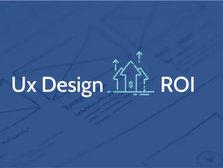 UX Design plays vital role business ROI