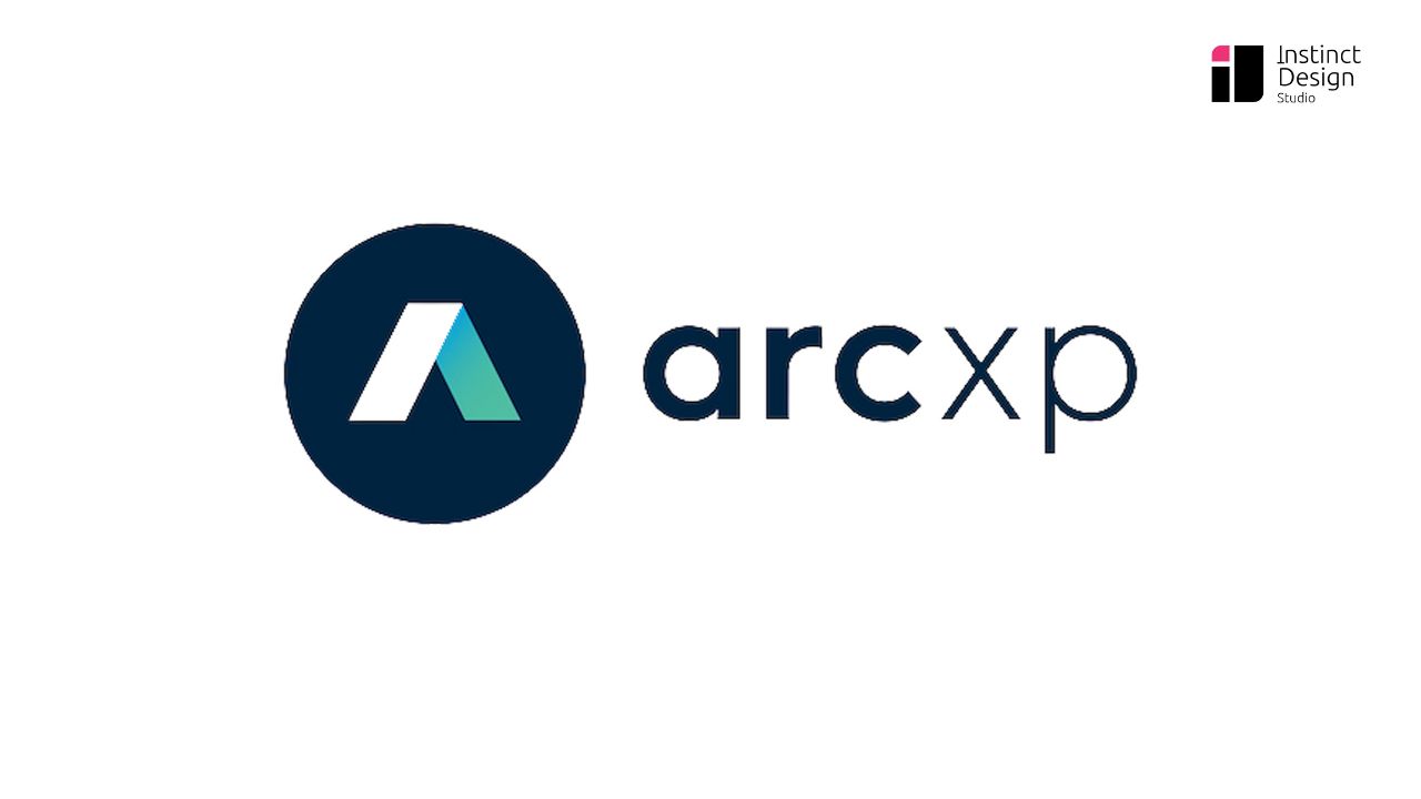 Arc XP - Best Headless CMS for SaaS - Instinct Design Studio